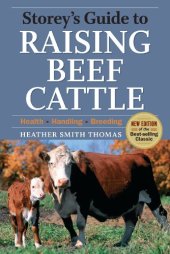 book Storey's Guide to Raising Beef Cattle: 3rd Edition