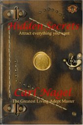 book Hidden Secrets: Attract Everything You Want