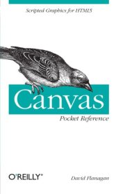 book Canvas Pocket Reference: Scripted Graphics for HTML5