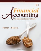 book Financial Accounting: The Impact on Decision Makers