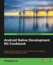 book Android Native Development Kit Cookbook