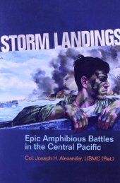 book Storm Landings: Epic Amphibious Battles in the Central Pacific