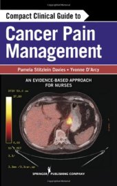 book Compact Clinical Guide to Cancer Pain Management: An Evidence-Based Approach for Nurses