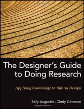 book The Designer's Guide to Doing Research: Applying Knowledge to Inform Design