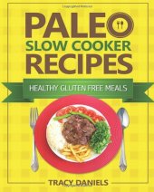 book Paleo Slow Cooker Recipes