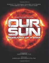 book Our Sun: Biography of a Star