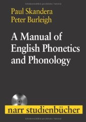 book A Manual of English Phonetics and Phonology: Twelfe Lessons with an Integrated Course in Phonetic Transcription