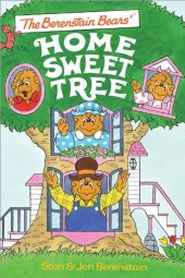 book The Berenstain Bears' Home Sweet Tree