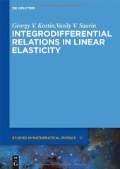 book Integrodifferential Relations in Linear Elasticity