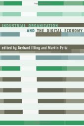 book Industrial Organization and the Digital Economy