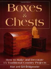 book Boxes & Chests: How to Make and Decorate 15 Traditional Country Projects