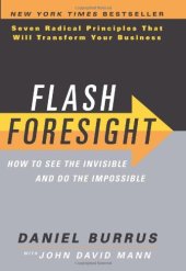 book Flash Foresight: How to See the Invisible and Do the Impossible