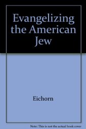 book Evangelizing the American Jew