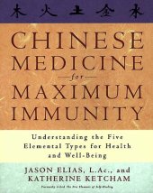 book Chinese Medicine for Maximum Immunity: Understanding the Five Elemental Types for Health and Well-Being