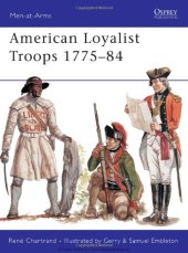 book American Loyalist Troops 1775-84