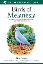 book Birds of Melanesia: Bismarcks, Solomons, Vanuatu and New Caledonia