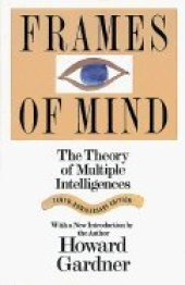 book Frames of Mind: The Theory of Multiple Intelligences