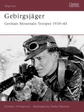 book Gebirgsjäger: German Mountain Trooper 1939-45