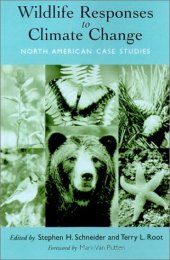 book Wildlife Responses to Climate Change: North American Case Studies