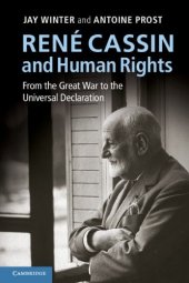 book René Cassin and Human Rights: From the Great War to the Universal Declaration