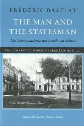 book The Man and the Statesman: The Correspondence and Articles on Politics