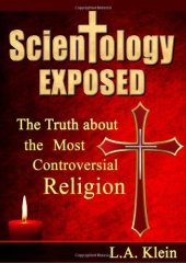 book Scientology Exposed: The Truth About the World's Most Controversial Religion