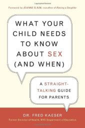 book What Your Child Needs to Know About Sex