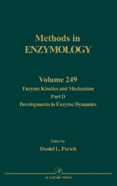 book Enzyme Kinetics and Mechanism Part D: Developments in Enzyme Dynamics