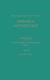 book Enzyme Kinetics and Mechanism - Part B: Isotopic Probes and Complex Enzyme Systems