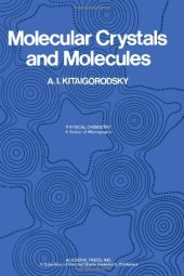 book Molecular Crystals and Molecules