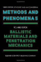 book Ballistic Materials and Penetration Mechanics