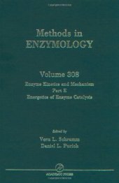 book Enzyme kinetics and mechanism Part E: Energetics of Enzyme Catalysis