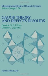 book Gauge Theory and Defects in Solids