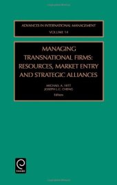 book Managing Transnational Firms: Resources, Market Entry and Strategic Alliances