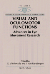 book Visual and Oculomotor Functions: Advances in Eye Movement Research