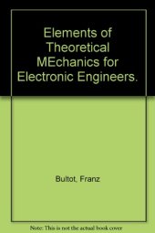 book Elements of Theoretical Mechanics for Electronic Engineers