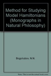 book A Method for Studying Model Hamiltonians. A Minimax Principle for Problems in Statistical Physics