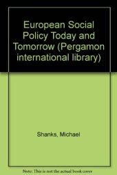 book European Social Policy, Today and Tomorrow