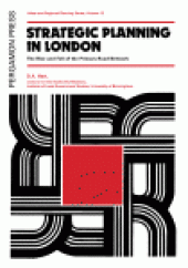 book Strategic Planning in London. The Rise and Fall of the Primary Road Network