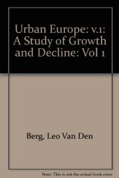 book A Study of Growth and Decline. Urban Europe