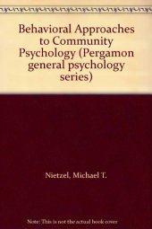 book Behavioral Approaches to Community Psychology