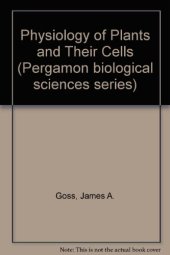 book Physiology of Plants and their Cells