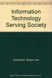 book Information Technology Serving Society