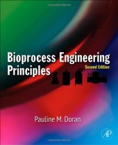 book Bioprocess Engineering Principles, Second Edition