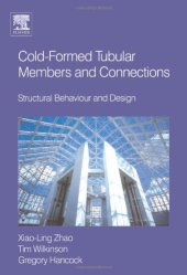 book Cold-Formed Tubular Members and Connections. Structural Behaviour and Design