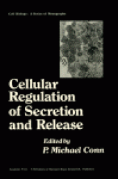 book Cellular Regulation of Secretion and Release