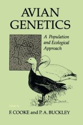 book Avian Genetics. A Population and Ecological Approach