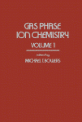 book Gas Phase Ion Chemistry. Volume 1