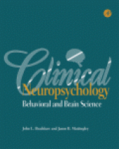 book Clinical Neuropsychology. Behavioral and Brain Science