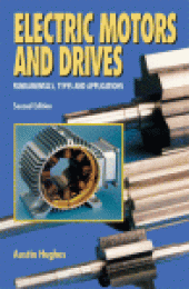 book Electric Motors and Drives. Fundamentals, Types and Applications